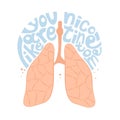 Card with text You are like nicotine to me. Lungs among letters.